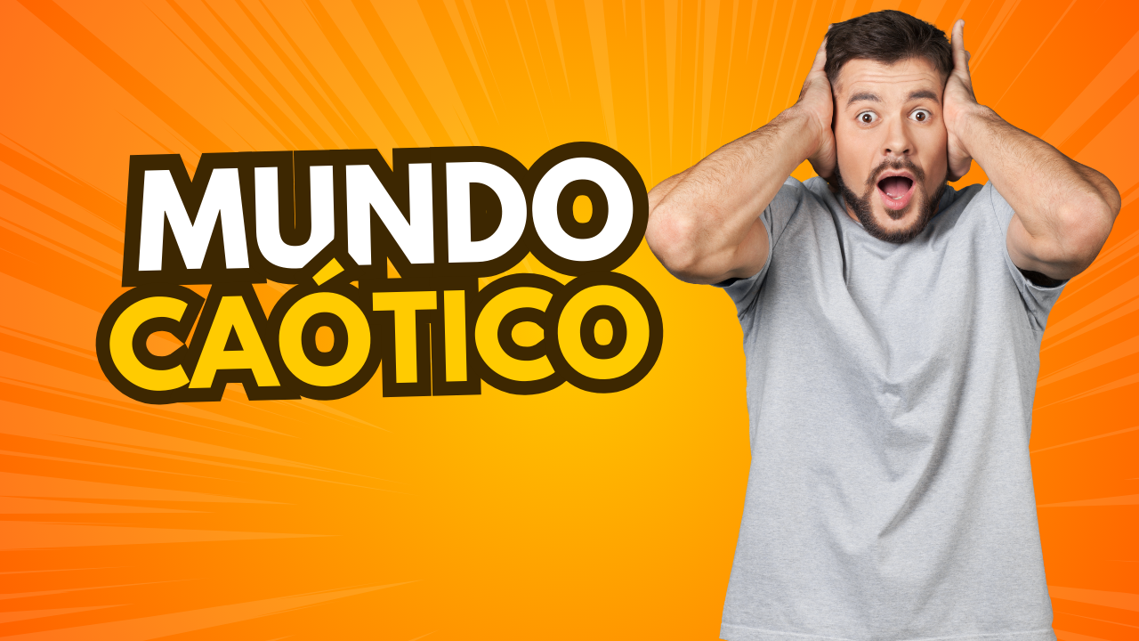 O mundo está um caos – como não enlouquecer!